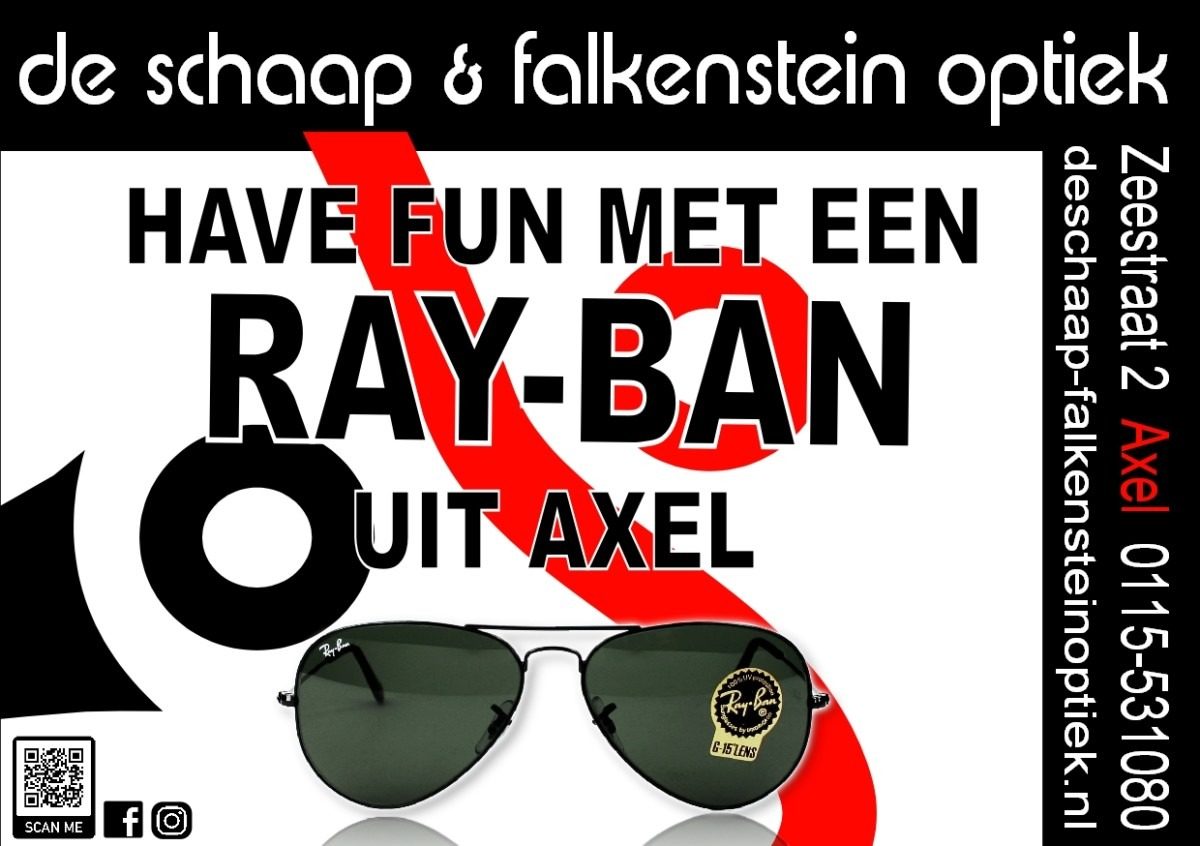 HAVE FUN MET EEN RAY BAN UIT AXEL