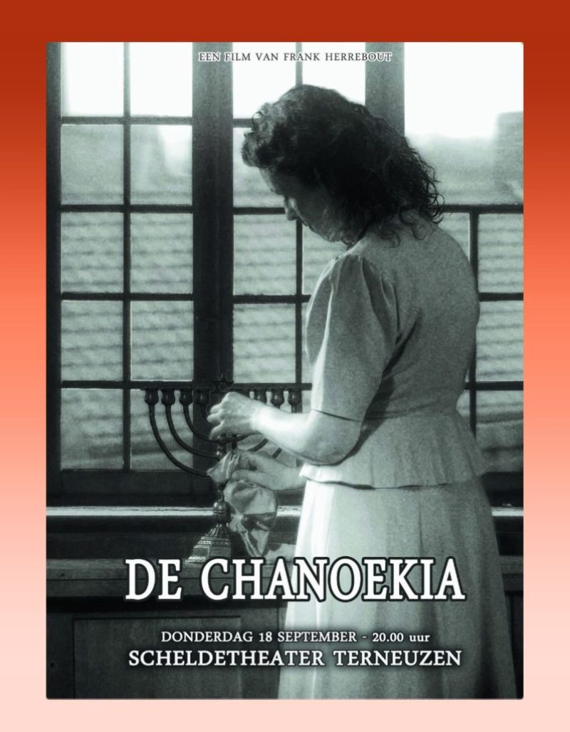 EEN BIJZONDERE FILM GAAT IN PREMIÈRE: ’DE CHANOEKIA’